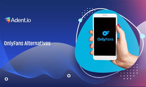 OnlyFans Alternatives: 20+ Best Platforms to Make Money for。